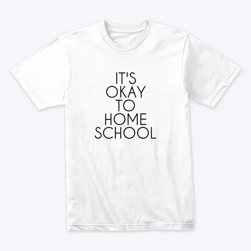 It's okay to homeschool (White)