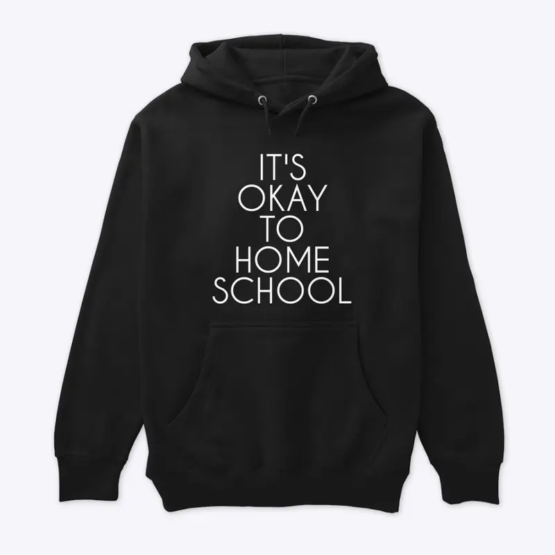 Homeschool Forever Hoodie